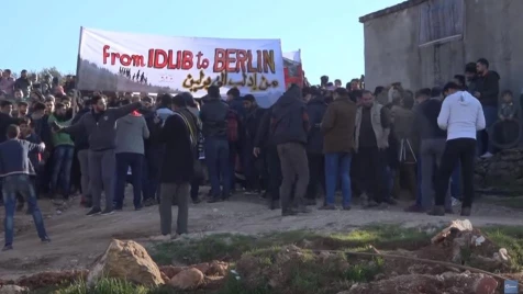 “From Idlib to Berlin” Syrian demonstrators march towards Turkish border